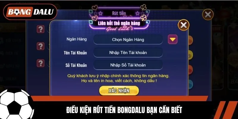 Điều kiện rút tiền Bongdalu bạn cần biết